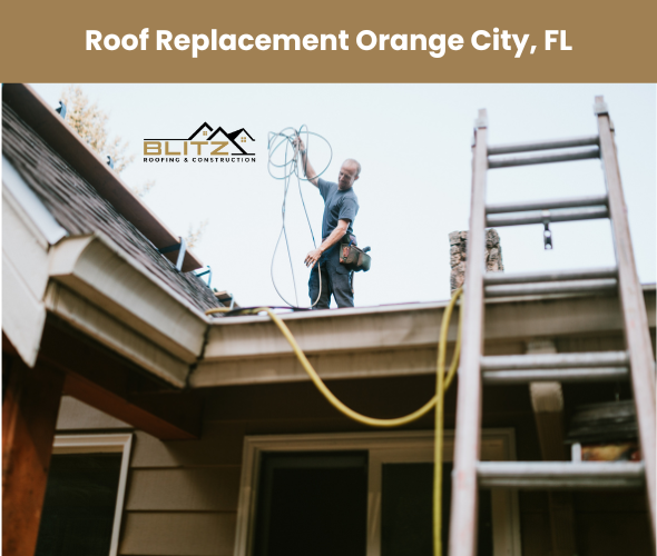 Orange City FL Roof Replacement
